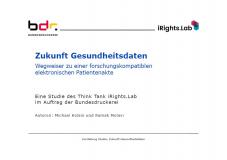 Titelblatt der Präsentation "Zukunft Gesundheitsdaten - Wegweiser zu einer ... elektronischen Patientenakte
