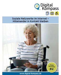 Titelbild der Handreichung 4: Eine ältere Dame sitzt im Rollstuhl mit einem Tablet in der Hand