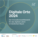 Logo des Wettbewerbs Digitale Orte 2024. Ein Kreis vor grünem Hintergrund mit der Innenschrift: Digitale Orte 2024. Der Innovationswettbewerb für das digitale Leben im ländlichen Raum.