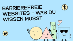 Titelbild "barrierefreie Websites" Cartoon: Kreis, Dreieck, Rechteck und Quadrat winken